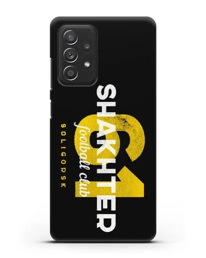 Чехол ФК Шахтёр Солигорск с надписью SHAKHTER 61 силиконовый для Samsung Galaxy A53
