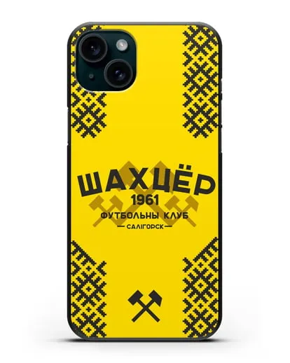 Чехол ФК Шахтёр Солигорск с белорусским орнаментом жёлтый фон силиконовый для iPhone 15 Plus