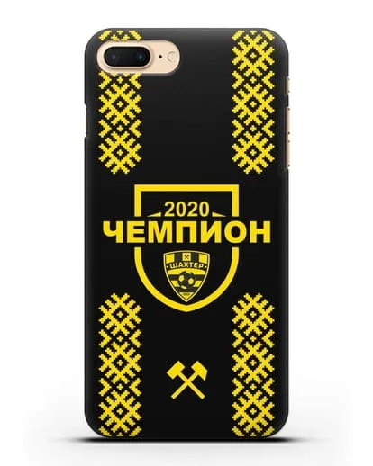 Чехол ФК Шахтёр Солигорск Чемпион 2020 силиконовый для iPhone 8 Plus