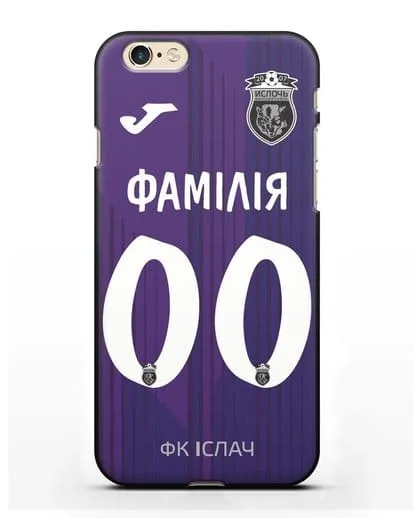Именной чехол ФК Ислочь с фамилией и номером фиолетовая форма силиконовый для iPhone 6