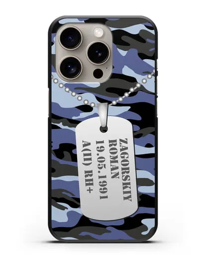 Чехол Армейский жетон с фамилией, датой рождения и группой крови, камуфляж синий силиконовый для iPhone 15 Pro