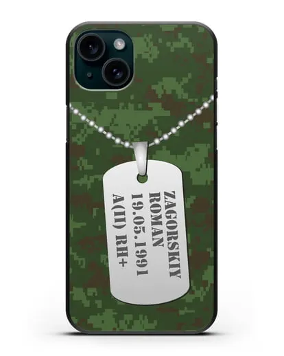 Чехол Армейский жетон с фамилией, датой рождения и группой крови, камуфляж зеленый пиксель силиконовый для iPhone 15 Plus