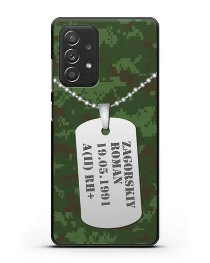Чехол Армейский жетон с фамилией, датой рождения и группой крови, камуфляж зеленый пиксель силиконовый для Samsung Galaxy A53