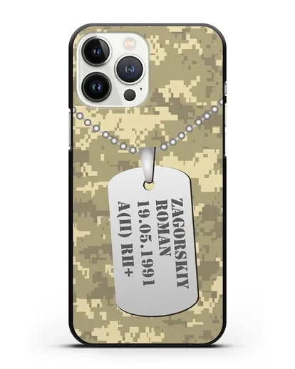 Чехол Армейский жетон с фамилией, датой рождения и группой крови, камуфляж песчаный пиксель силиконовый для iPhone 13 Pro Max