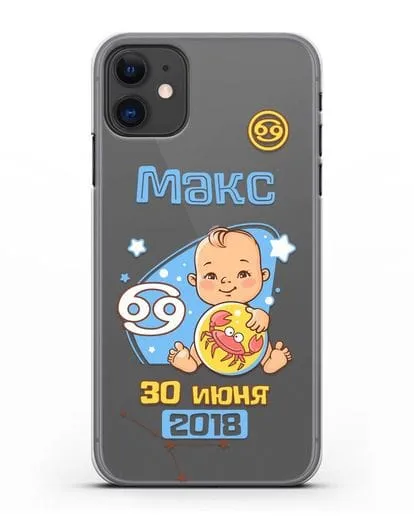 Именной чехол Знак зодиака Рак для мальчика силиконовый для iPhone 11