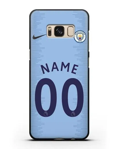 Именной чехол ФК Манчестер Сити с фамилией и номером (сезон 2018-2019) голубая форма силиконовый для Samsung Galaxy S8 Plus [SM-G955F]
