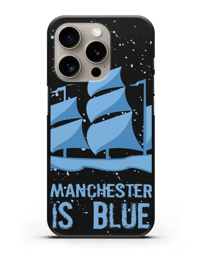 Чехол с рисунком и надписью Manchester is Blue силиконовый для iPhone 15 Pro
