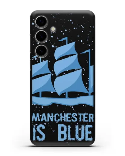Чехол с рисунком и надписью Manchester is Blue силиконовый для Samsung Galaxy S24 Plus
