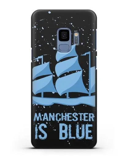 Чехол с рисунком и надписью Manchester is Blue силиконовый для Samsung Galaxy S9 [SM-G960F]