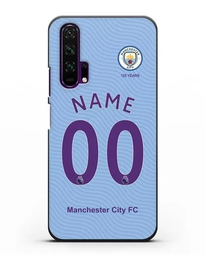 Именной чехол ФК Манчестер Сити с фамилией и номером (сезон 2019-2020) голубая форма силиконовый для Honor 20 Pro