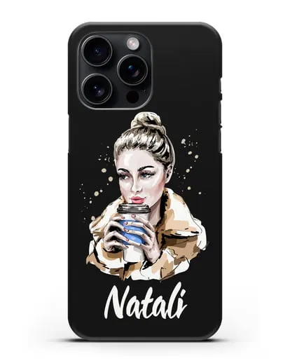 Именной чехол Девушка блондинка с кофе в руках силиконовый для iPhone 15 Pro Max