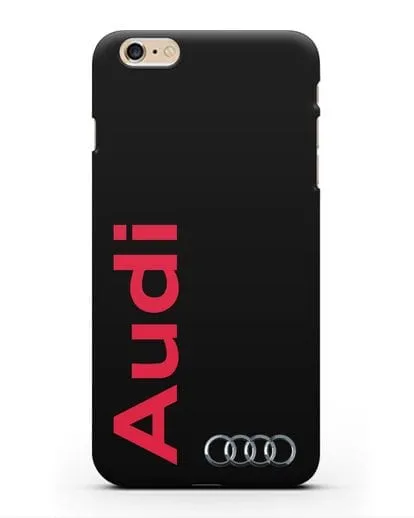 Чехол с надписью Audi и логотипом силиконовый для iPhone 6 Plus