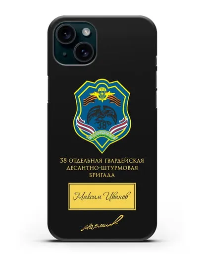 Именной чехол с гербом 38-й гв. ОДШБр и подписью Маргелова В.Ф. силиконовый для iPhone 15 Plus