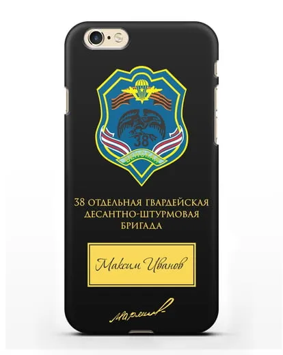 Именной чехол с гербом 38-й гв. ОДШБр и подписью Маргелова В.Ф. силиконовый для iPhone 6