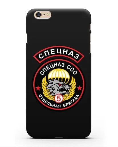 Чехол с изображением волка и надписью Спецназ ССО 5 ОБрСпН силиконовый для iPhone 6s Plus