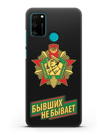 Чехол со знаком Отличник погранвойск и надписью Бывших не бывает силиконовый для Honor 9A