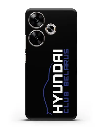 Чехол с надписью Hyundai Club Belarus силиконовый для Xiaomi Poco F6