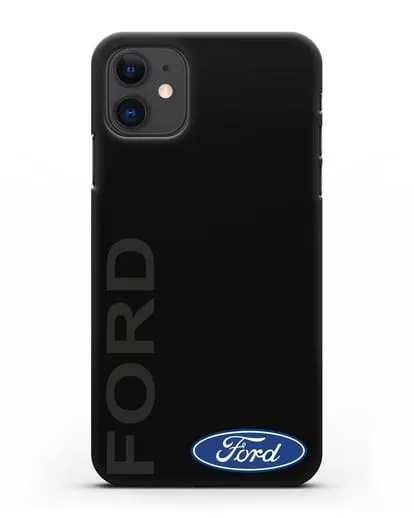 Чехол с надписью Ford и логотипом силиконовый для iPhone 11